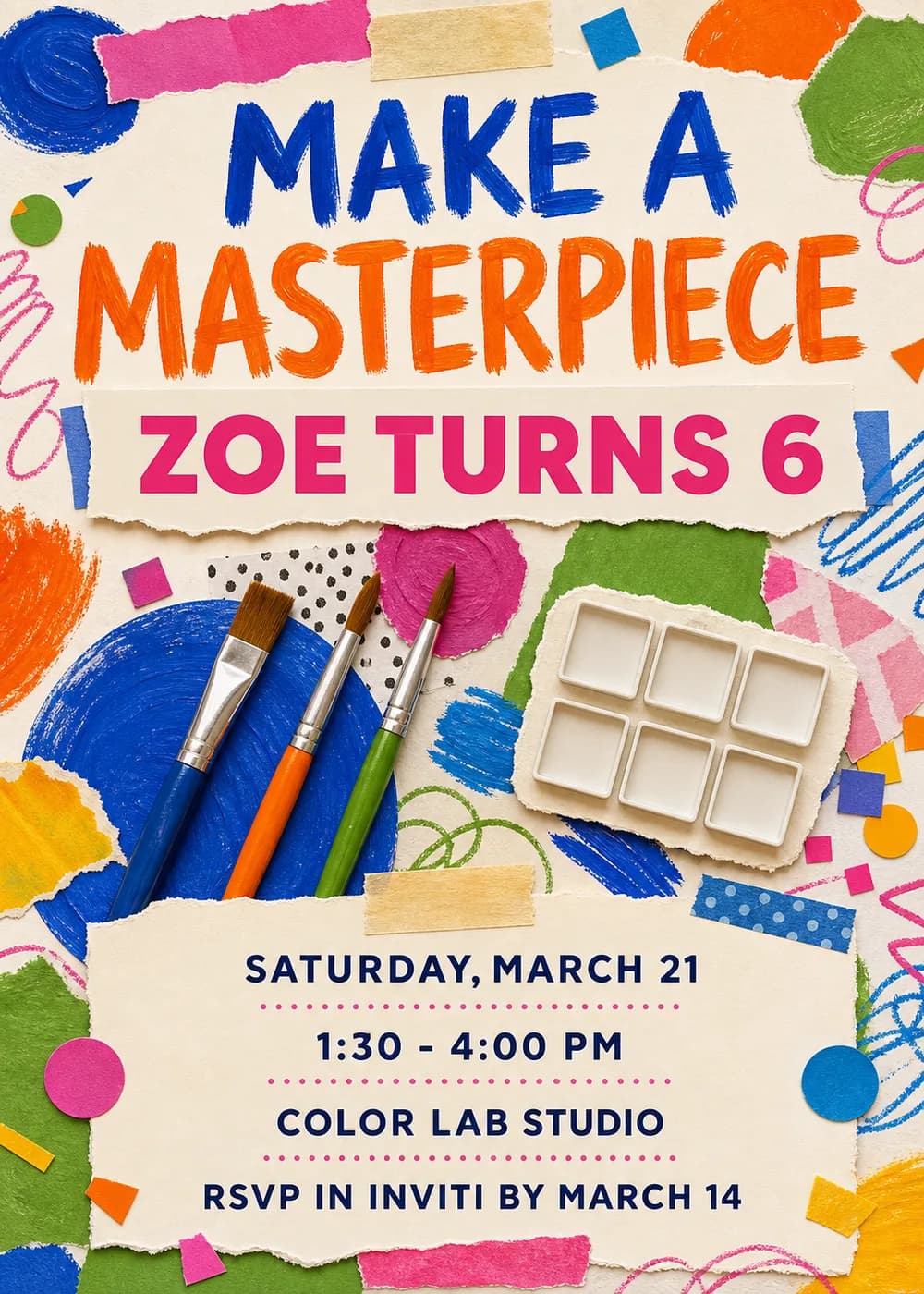 Make a Masterpiece art party birthday invitation in torn-paper collage with paintbrushes, a watercolor palette, washi tape and bright cobalt, tangerine and pink paint