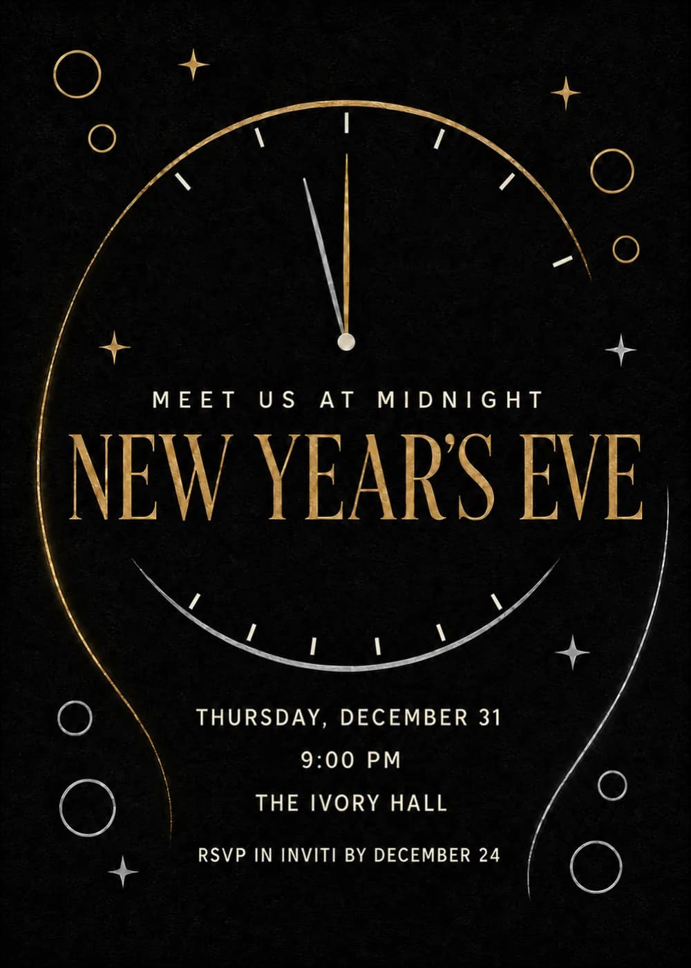 Meet Us at Midnight New Year's Eve party invitation with a gold and silver clock face just before twelve, fine stars and metallic circles on black
