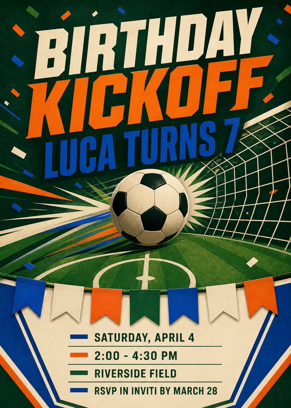 Birthday Kickoff soccer invitation with a classic soccer ball flying toward a goal net over a green pitch, with multicolor pennants and confetti in orange, blue and cream
