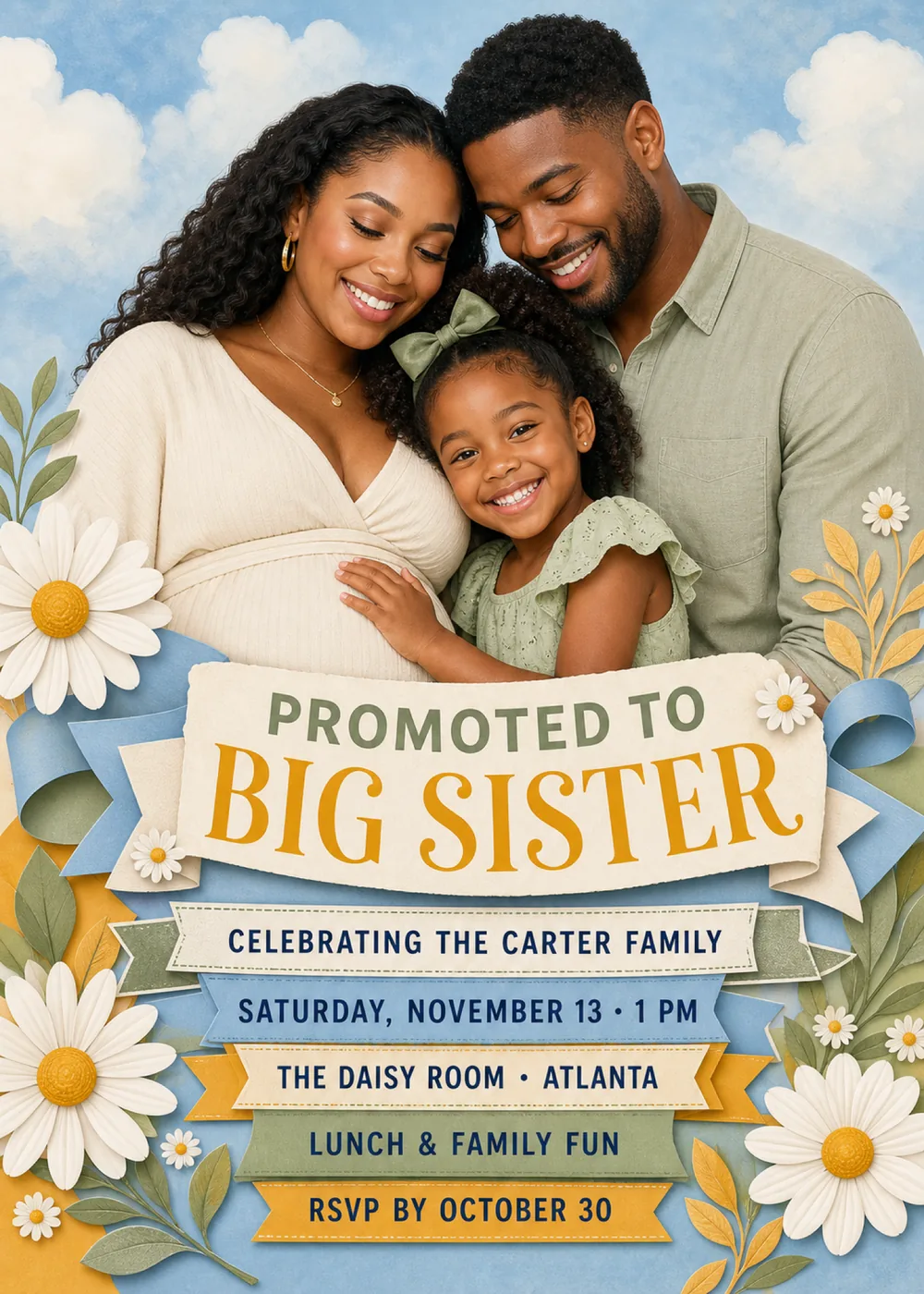 Big sister baby shower invitation with a sample photo of an expectant mother in a cream wrap top, a father in a sage shirt and a smiling young girl with a sage hair bow under a soft blue sky with white clouds, above a torn cream paper banner reading “Promoted to Big Sister” in sage and golden-yellow capitals, with curling blue ribbons, cut-paper daisies and the details in navy on stacked cream, blue, sage and golden bands