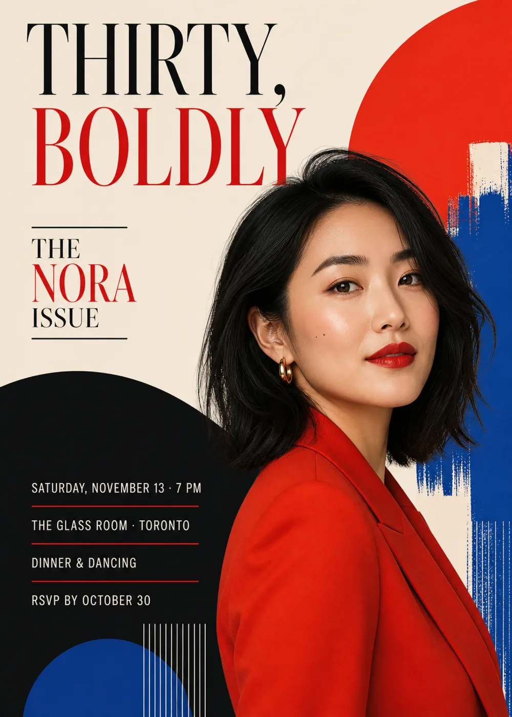 Thirty, Boldly 30th birthday invitation laid out like a magazine cover, with a tall black and red serif headline, “The Nora Issue” between thin black rules, a sample portrait of a woman in a red blazer in front of a large red circle and rough cobalt brushstrokes, and the party details in white capitals with red rules on a black curved shape over cream paper